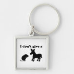 I Don't Give A Key Chains