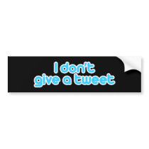I don't give a tweet