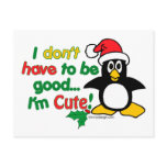 I don't have to be good postcard