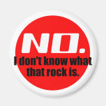 I Don't Know What That Rock Is (Red) Magnets