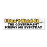 I Don't Need Sex Bumper Stickers