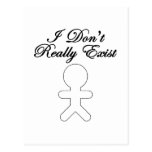 I Don't Really Exist Post Cards