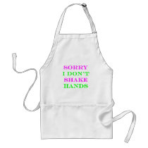 I Don't Shake Hands 2 Aprons