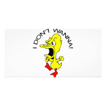 I Don't Wanna Duck Cartoon Custom Photo Card
