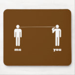 I DRINK YOUR MILKSHAKE! MOUSE PAD