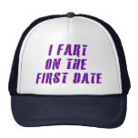 I Fart On The First Date Mesh Hats