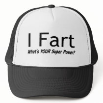 I Fart What Is Your Super Power