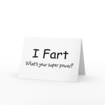 I Fart Whats Your Super Power