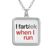 I FARTlek when I Run - Funny FARTlek Pendant