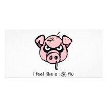 I feel like a :@) flu customized photo card