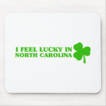I feel lucky in North Carolina Mousepad