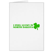 I feel lucky in North Dakota Cards
