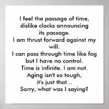 I feel the passage of time,dislike clocks annou... print
