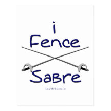 i Fence Sabre (BLUE) Post Card
