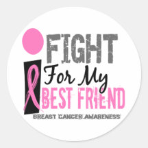 I Fight For My Best Friend Breast Cancer Sticker