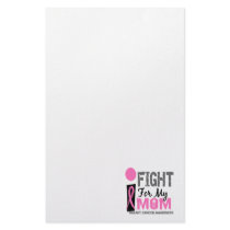 I Fight For My Mom Breast Cancer