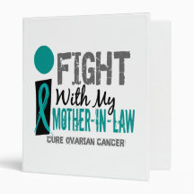 I Fight With My Mother-In-Law Ovarian Cancer Binder
