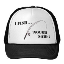 I Fish Hat
