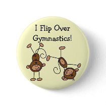 I Flip Over Gymnastics Tshirts and Gifts Pinback Buttons