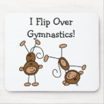 I Flip Over Gymnastics Tshirts and Gifts Mouse Pad