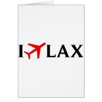 I Fly LAX - Los Angeles International Airport Greeting Cards