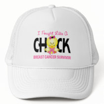 I Fought Like A Chick Breast Cancer Survivor