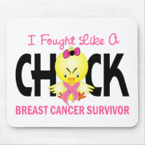 I Fought Like A Chick Breast Cancer Survivor