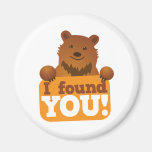 I FOUND YOU teddy bears picnic bear Fridge Magnet