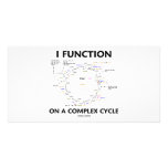 I Function On A Complex Cycle (Krebs Cycle Humour) photo cards