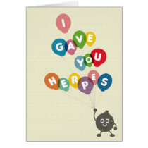 I Gave You Herpes