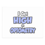 I Get High On Optometry Postcards
