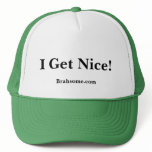 I Get Nice hat