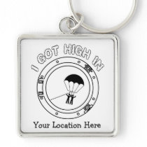 I Got High - Personalized Keychain