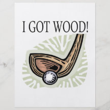 I Got Wood Flyer