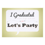"I Graduated" Typography Speech Bubble Graduation Invite