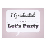"I Graduated" Typography Speech Bubble Graduation Personalized Invitation