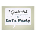 "I Graduated" Typography Speech Bubble Graduation Announcement