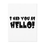 I Had You At Hello Item Post Cards