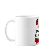 I harvest strawberries to fall asleep mugs