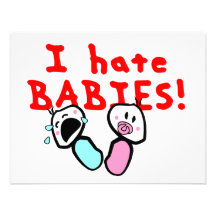 I hate babies! announcement