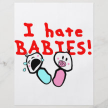 I hate babies! flyer design