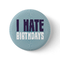 I Hate Birthdays