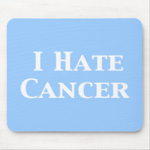 I Hate Cancer Gifts Mouse Mats