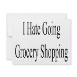 I Hate Going Grocery Shopping invitations