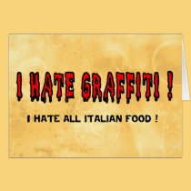 I hate Graffiti cards