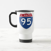 I Hate I-95 Travel Mug