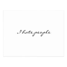 I hate people post cards