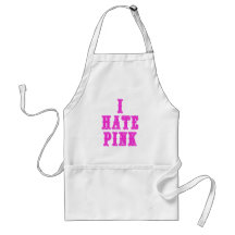 I Hate Pink Aprons