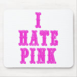 I Hate Pink Mouse Mat