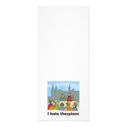 I hate thespians rack card template